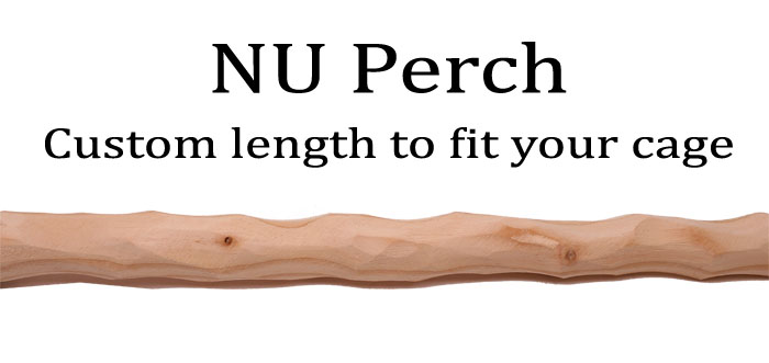 Custom NU Perch